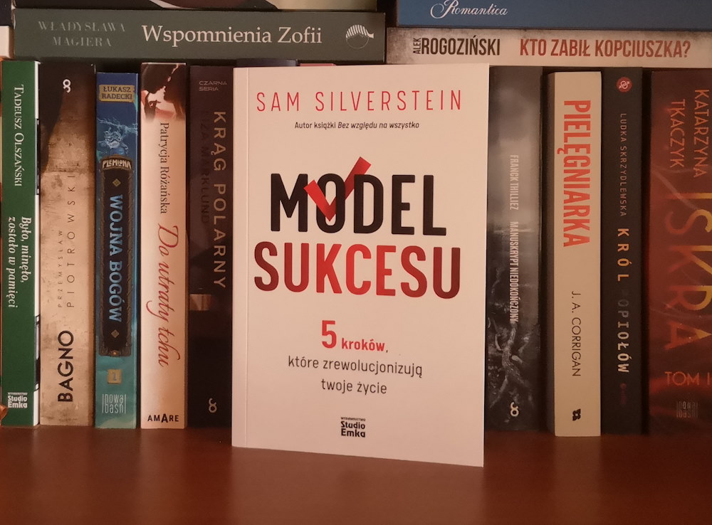 Sam Silverstein "Model sukcesu" Wydawnictwo Studio EMKA